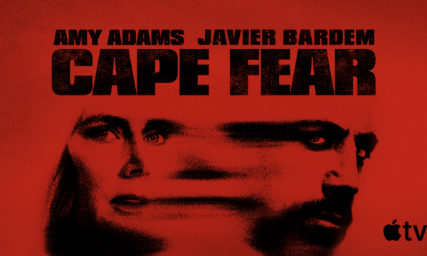 Com Amy Adams e Javier Bardem, ‘Cabo do Medo’ chega ao fim na Apple TV